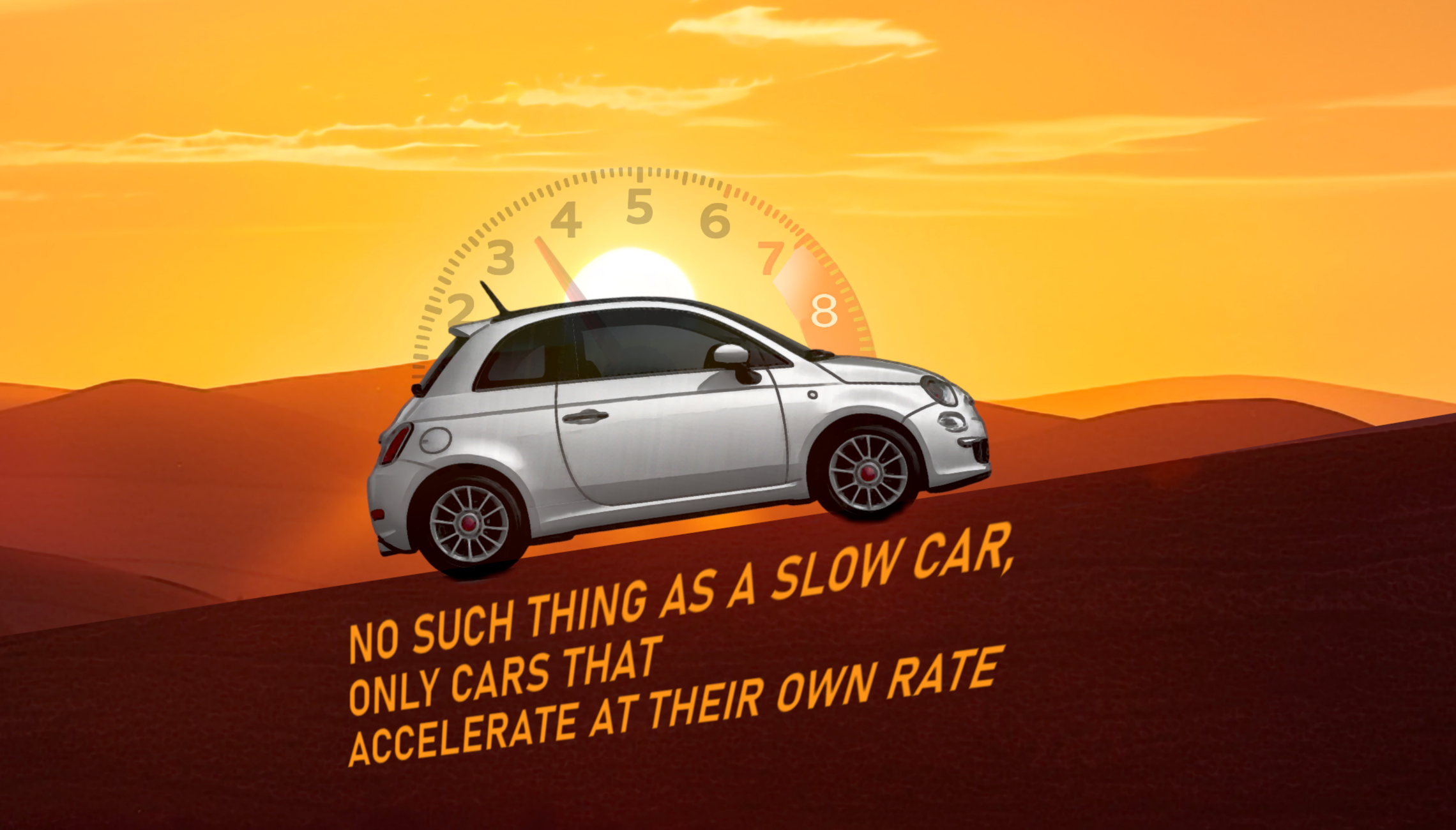 No such thing as slow car